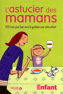 L'astucier des mamans