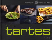 Tartes - je cuisine avec masterchef