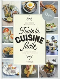 Toute la cuisine facile