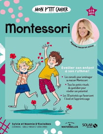 Mon p'tit cahier : Montessori