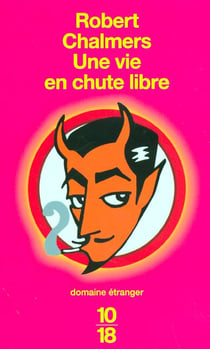 Une vie en chute libre