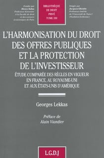 L'harmonisation du droit des offres publiques et la protection de l'investisseur - vol330
