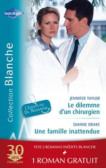 Le dilemme d'un chirurgien - une famille inattendue - la dette du Dr McAllister