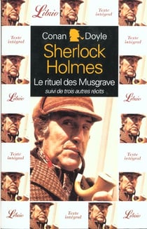 Quatre aventures de sherlock holmes - le rituel des musgrave