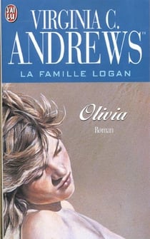 La famille Logan Tome 5 - Olivia