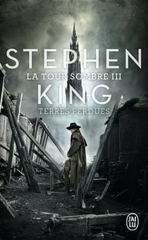 La tour sombre Tome 3 : terres perdues