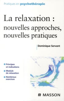 La relaxation - nouvelle approches, nouvelles pratiques