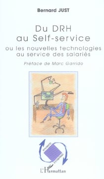 Du drh au self-service - ou les nouvelles technologies au service des salaries