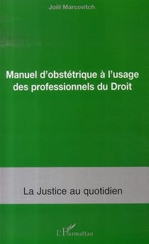 Manuel d'obstétrique à l'usage des professionnels du droit