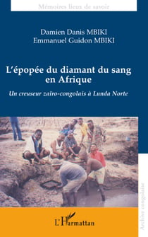 L'épopée du diamant du sang en Afrique - un creuseur zaïro-congolais à Lunda Norte