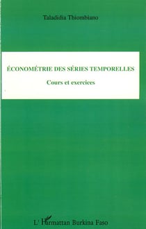 Économétrie des séries temporelles - cours et exercices