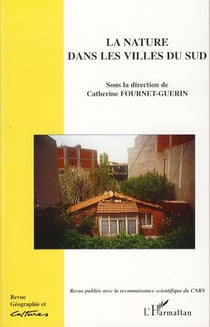 Revue géographie et cultures : nature dans les villes du sud