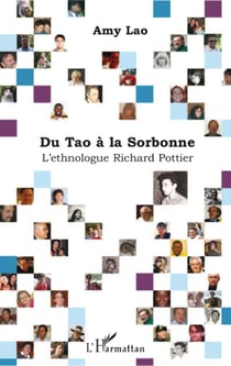 Du tao à la sorbonne - l'éthnologue richard pottier