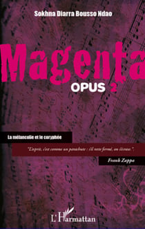 Magenta t.2 - la mélancolie et le coryphée