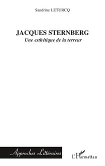 Jacques sternberg - une esthétique de la terreur