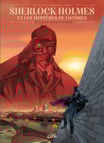 Sherlock Holmes et les mystères de Londres Tome 2 : Le retour de Spring-Heeled Jack