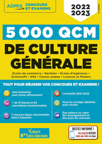 5000 QCM de culture générale + actu en ligne mois par mois - concours et examens (édition 2022/2023)