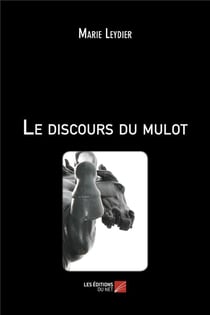 Le discours du mulot