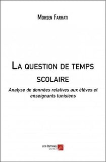 La question de temps scolaire : analyse de données relatives aux élèves et enseignants tunisiens