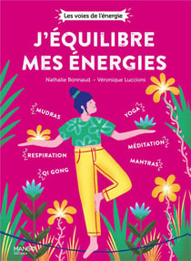 J'équilibre mes energies