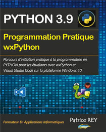 Programmation pratique python 3.9 wxpython