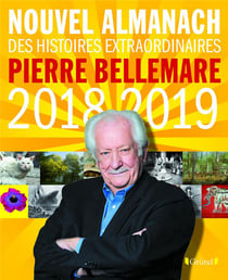 Le nouvel almanach de Pierre Bellemare (édition 2018/2019)