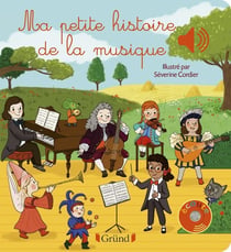 Ma petite histoire de la musique