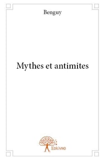 Mythes et antimites