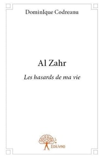 Al zahr - les hasards de ma vie