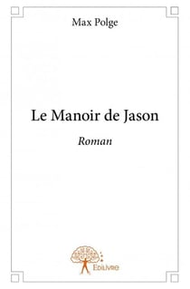 Le manoir de Jason