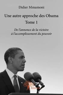 Une autre approche des Obama t.1