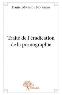 Traité de l'éradication de la pornographie