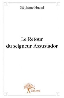 Le retour du seigneur assustador