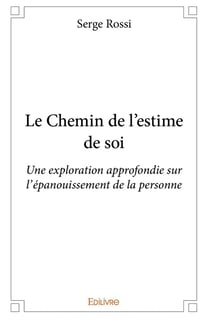 Le Chemin de l'estime de soi