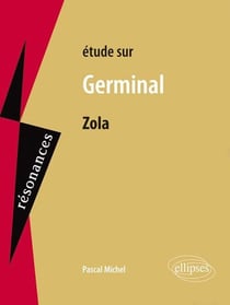 Étude sur Germinal, Zola