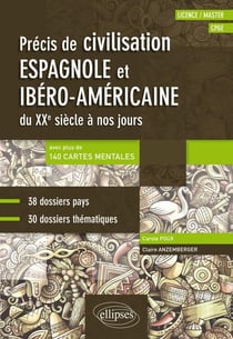 Précis de civilisation espagnole et ibéro-américaine du xxe siècle à nos jours (édition 2018)