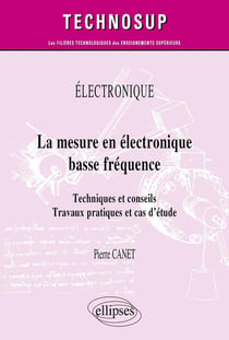 Électronique - La mesure en électronique basse fréquence