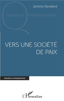 Vers une societe de paix