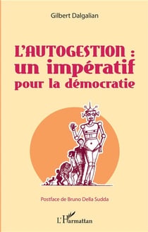 L'autogestion : un imperatif pour la démocratie
