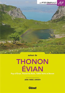 AUTOUR DE THONON ET EVIAN (30 BALADES) - PTIT CRAPAHUT