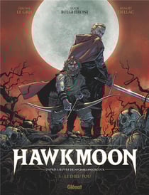 Hawkmoon Tome 3 : Le dieu fou