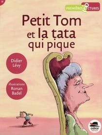Petit Tom et la tata qui pique