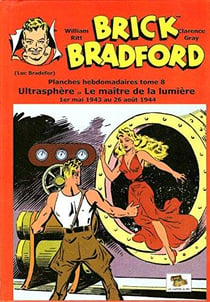 Brick bradford planches hebdomadaires tome 8 : ultrasphere