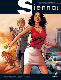 Sienna Tome 2 : Université de Yale... licence en crimes Tome 2