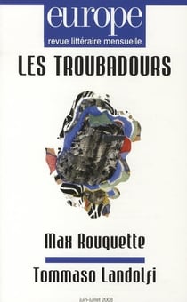 Les troubadours - Max Rouquette, Tommaso Landolfi