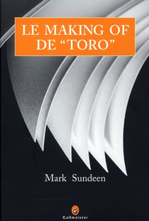Le making of de "Toro"