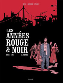 Les années rouge & noir Tome 2 : Alain
