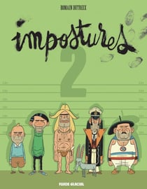 Impostures Tome 2