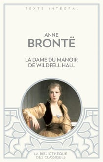 La dame du manoir du Wildfell Hall