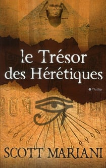 Le trésor des hérétiques